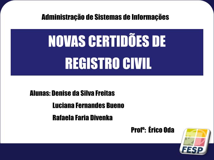 novas certid es de registro civil