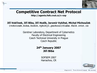 Competitive Contract Net Protocol agents.felk.cvut.cz/c-cnp
