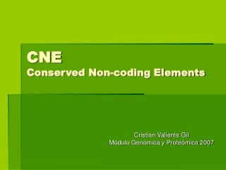 cne conserved non coding elements