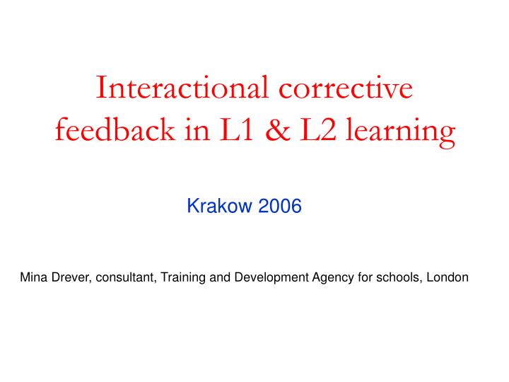 interactional corrective feedback in l1 l2 learning
