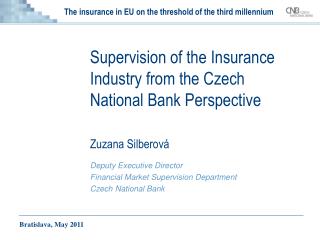 The insurance in EU on the threshold of the third millennium