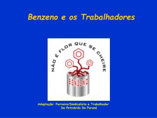 benzeno e os trabalhadores