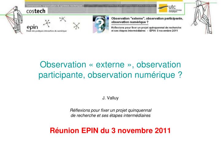 observation externe observation participante observation num rique