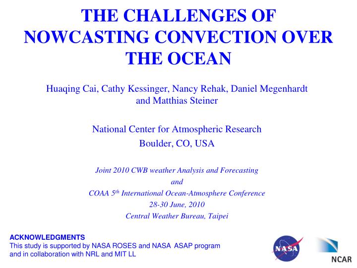 the challenges of nowcasting convection over the ocean