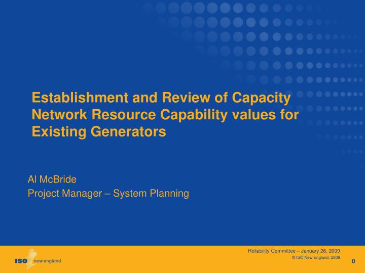 establishment and review of capacity network resource capability values for existing generators