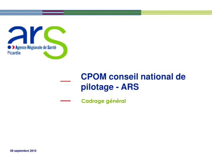 cpom conseil national de pilotage ars