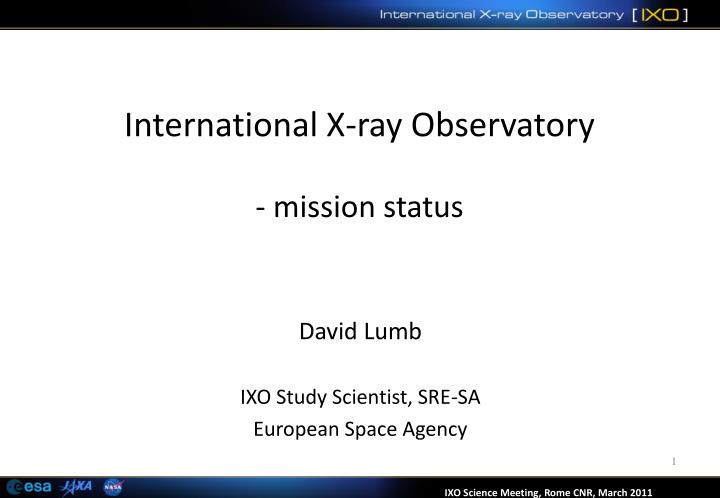 international x ray observatory mission status