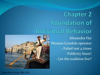 Chapter 2 Foundation of Individual Behavior