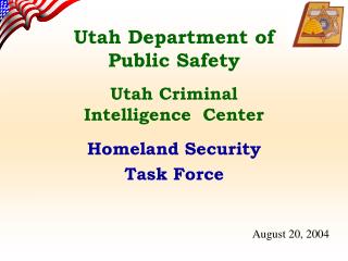 Utah Department of Public Safety Utah Criminal Intelligence Center