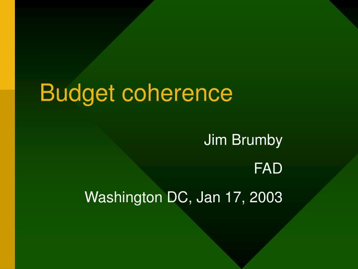 budget coherence
