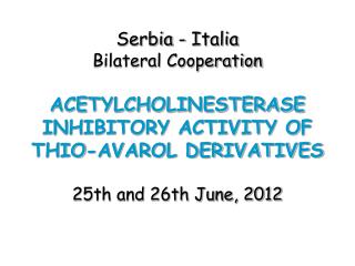 Serbia - Italia Bilateral Cooperation