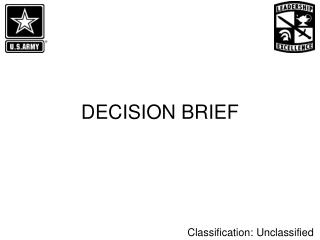 DECISION BRIEF