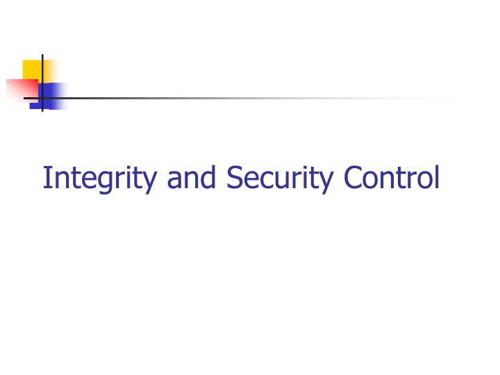 integrity and security control