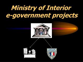 Ministry of Interior e-government projects
