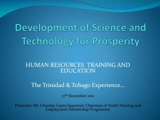 Development of Science and Technology for Prosperity