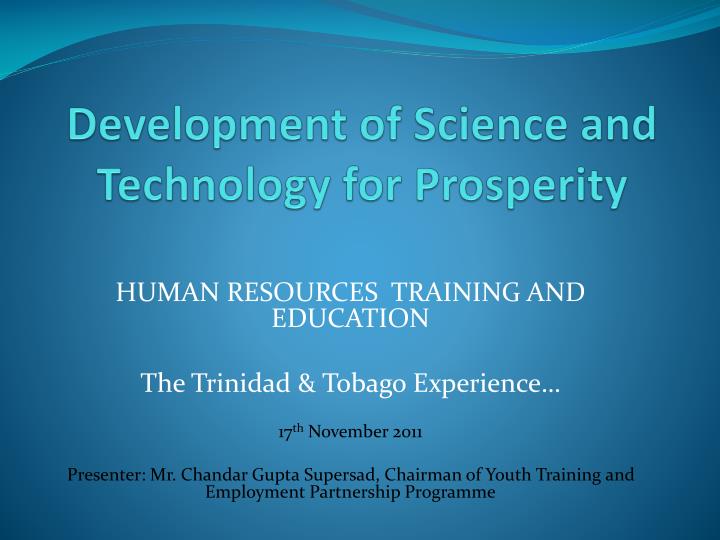 development of science and technology for prosperity