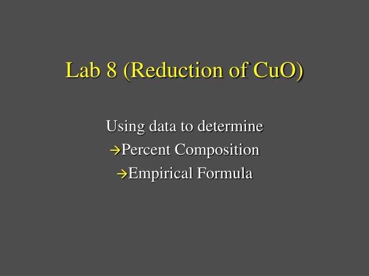 lab 8 reduction of cuo