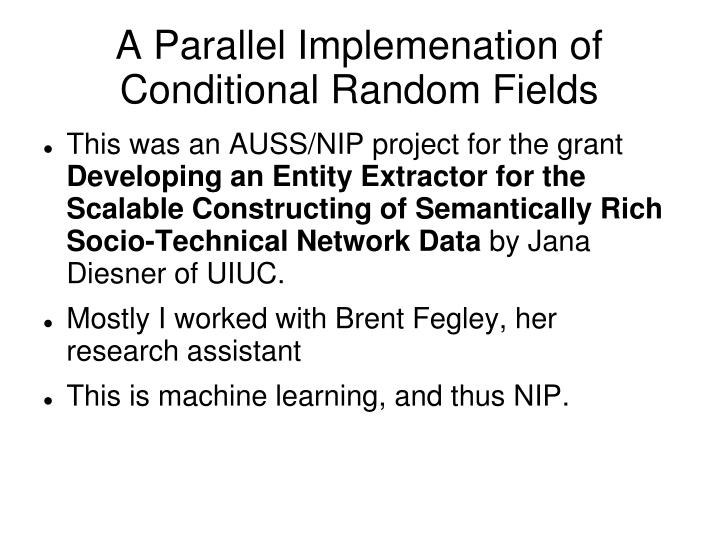 a parallel implemenation of conditional random fields