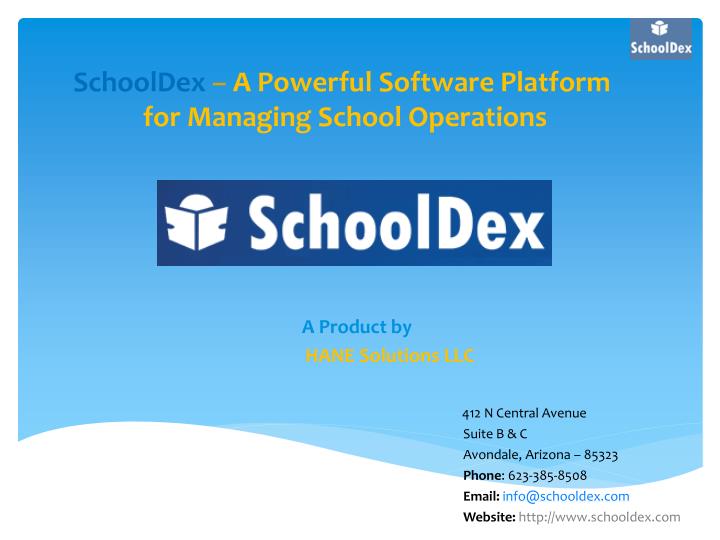 schooldex a powerful software platform for managing s chool operations