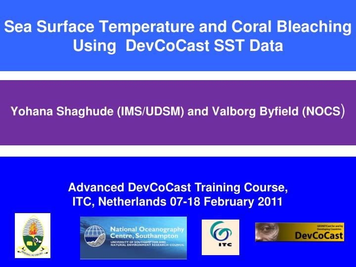 sea surface temperature and coral bleaching using devcocast sst data