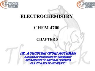 ELECTROCHEMISTRY CHEM 4700 CHAPTER 5