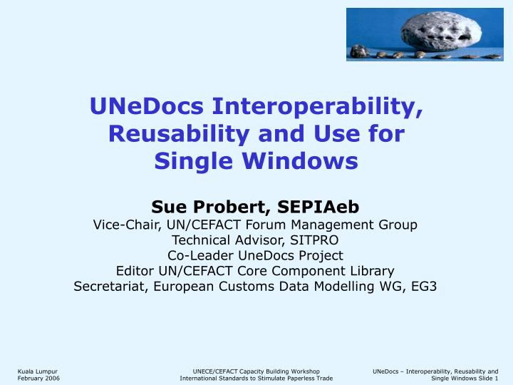 unedocs interoperability reusability and use for single windows