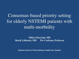 Consensus-based priority setting for elderly NSTEMI patients with multi-morbidity