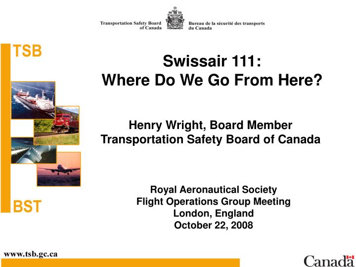 swissair 111 where do we go from here