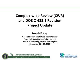 Complex-wide Review (CWR) and DOE O 435.1 Revision Project Update