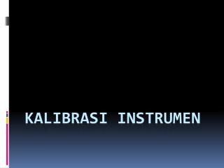 kalibrasi instrumen