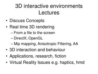 3D interactive environments Lectures