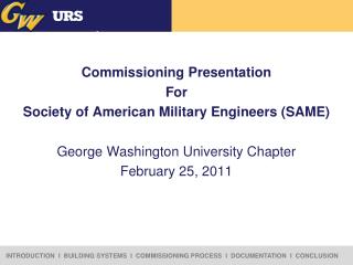 Commissioning Presentation For Society of American Military Engineers (SAME)