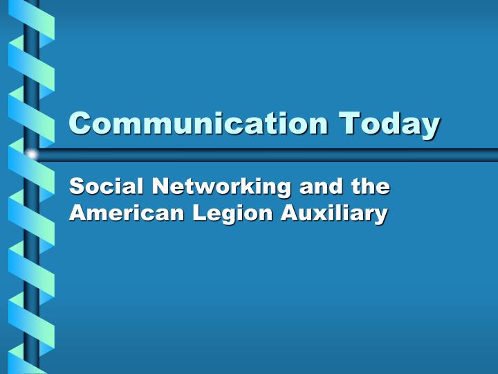 communication today