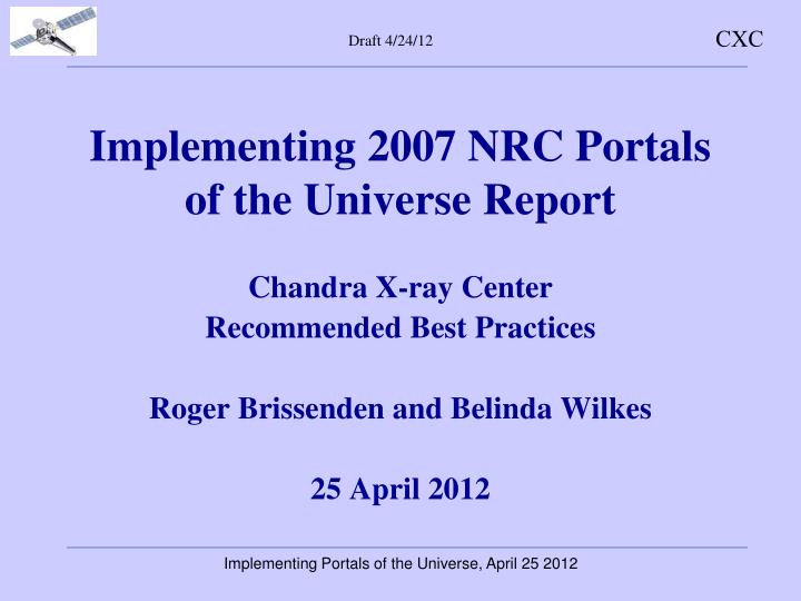implementing 2007 nrc portals of the universe report