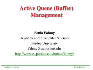 Active Queue (Buffer) Management