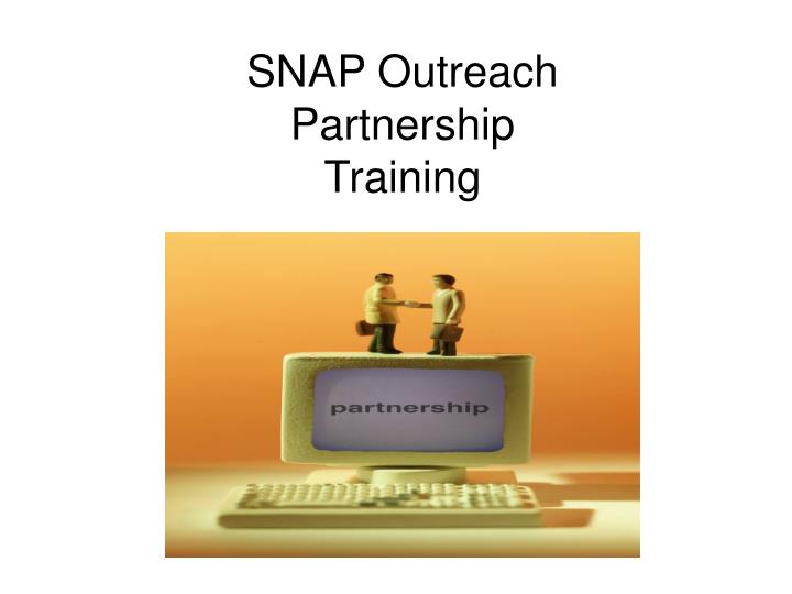 snap outreach partnership training