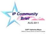 IP Community Brief - slide 1