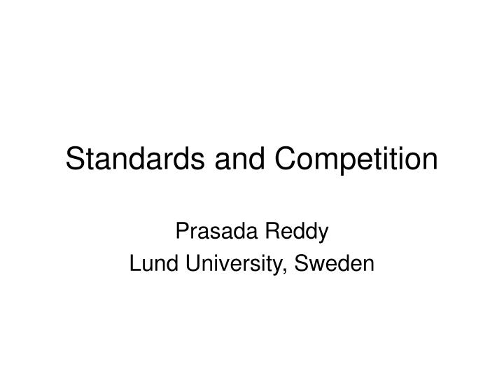 standards and competition