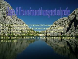 Chapter 18 Urban environmental management and practice