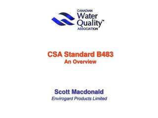 CSA Standard B483 An Overview
