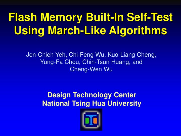 flash memory built in self test using march like algorithms