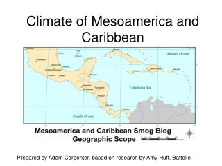Climate of Mesoamerica and Caribbean