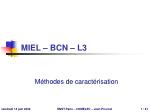 MIEL – BCN – L3 - slide 1