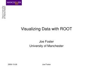 Visualizing Data with ROOT