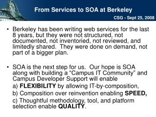 From Services to SOA at Berkeley