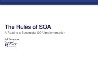 The Rules of SOA