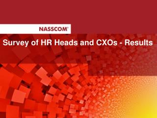 Survey of HR Heads and CXOs - Results