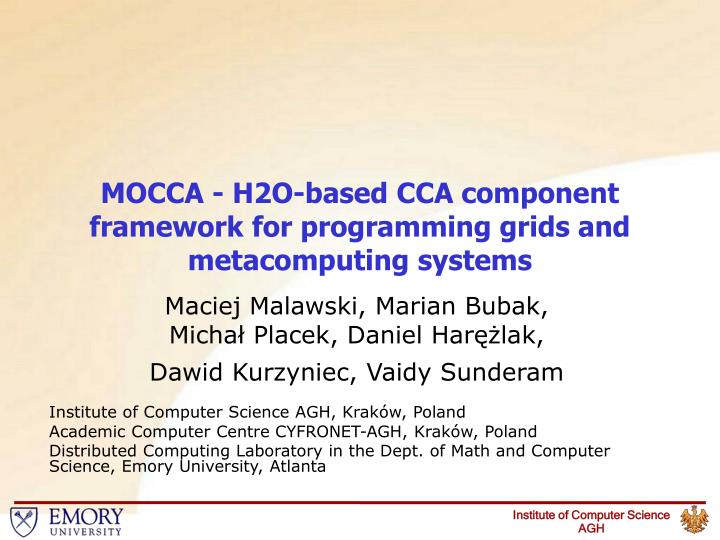 mocca h2o based cca component framework for programming grids and metacomputing systems