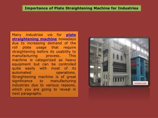 Use of Metal Plate Straightening Machine