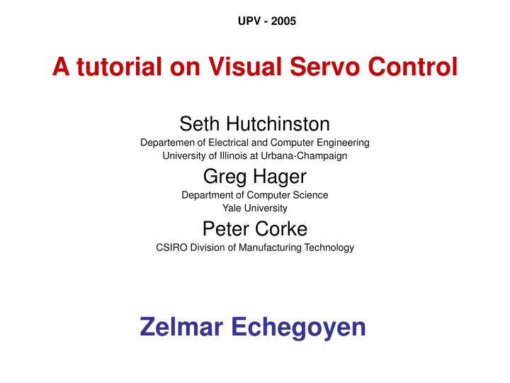 a tutorial on visual servo control